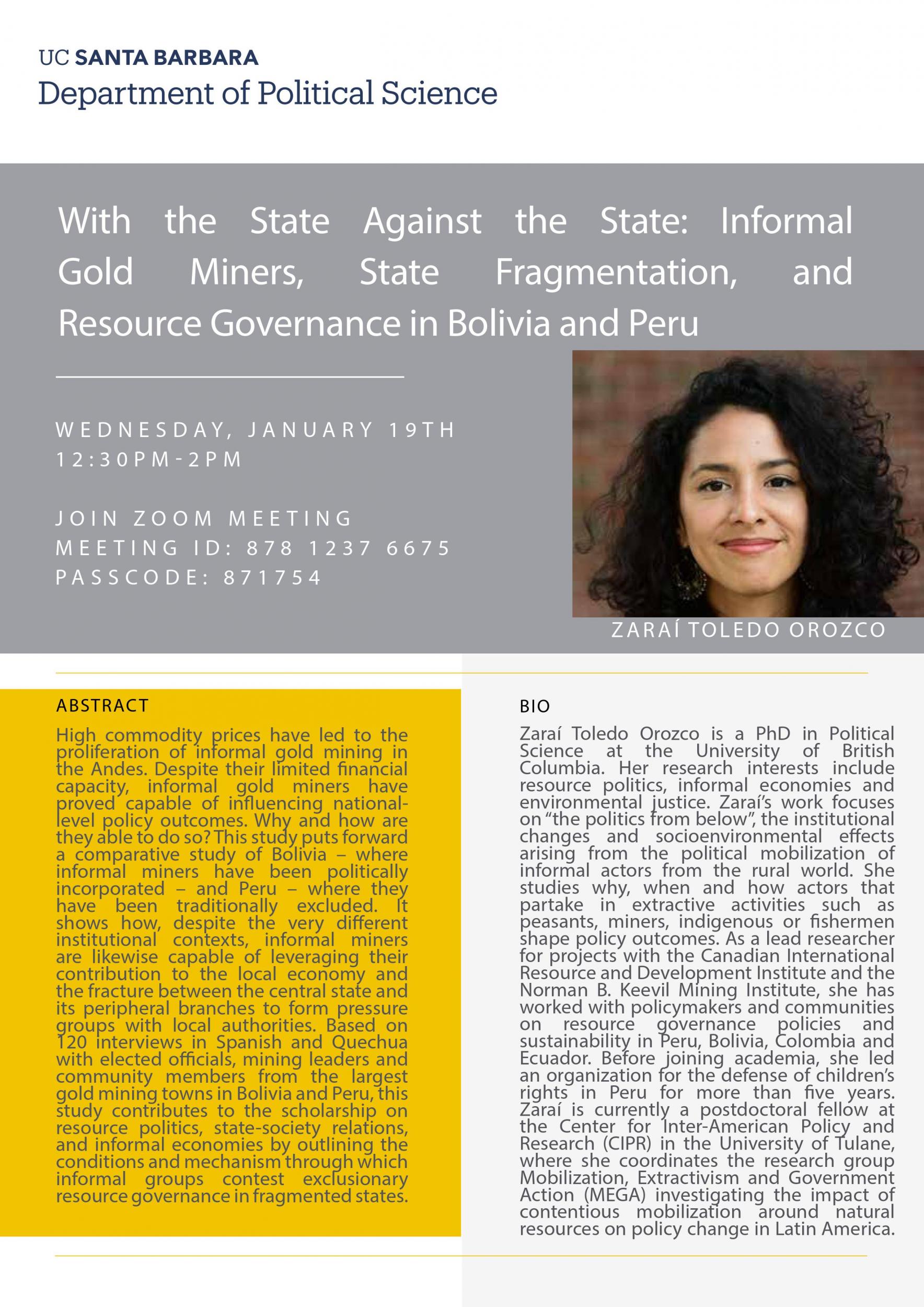 With the State Against the State: Informal Gold Miners, State Fragmentation, and Resource Governance in Bolivia and Peru Event Image